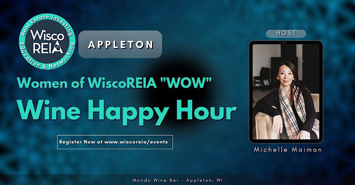 WiscoREIA Appleton: Women of WiscoREIA "WOW", 20 May | Event in Appleton | AllEvents