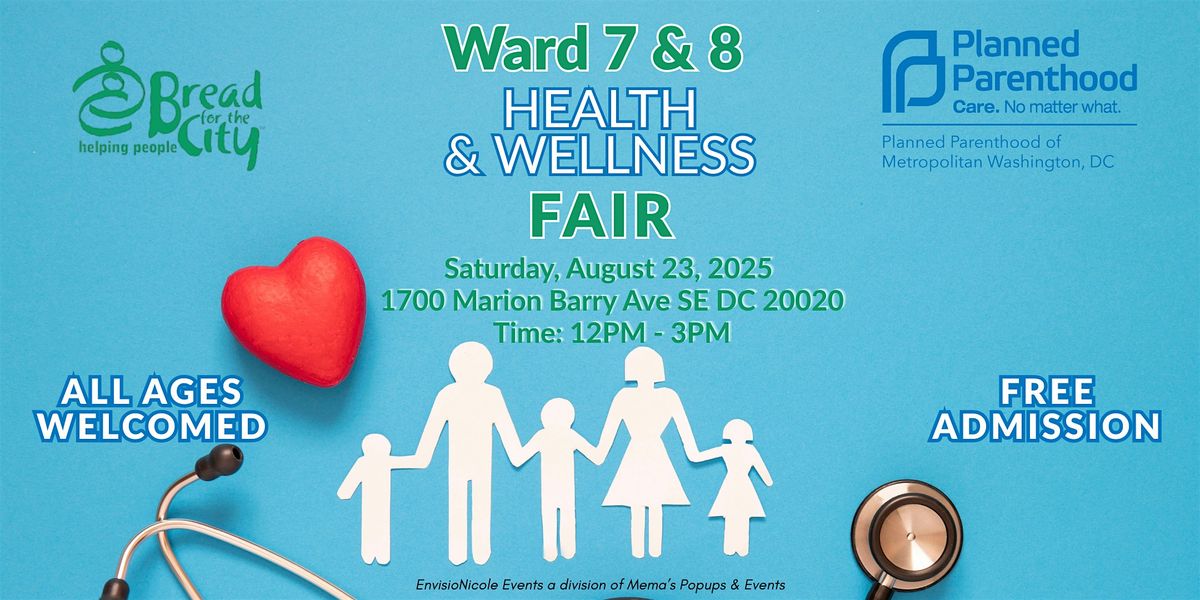 Ward 7 & 8 Health & Wellness Fair, 23 August | Event in Washington | AllEvents