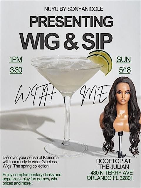 Wig & Sip With Me, 18 May | Event in Orlando | AllEvents