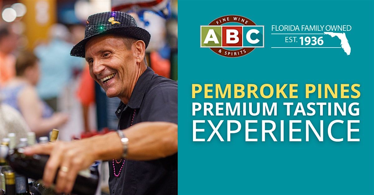 Premium Tasting Experience at ABC Pembroke Pines, 11 September | Event in Pembroke Pines | AllEvents