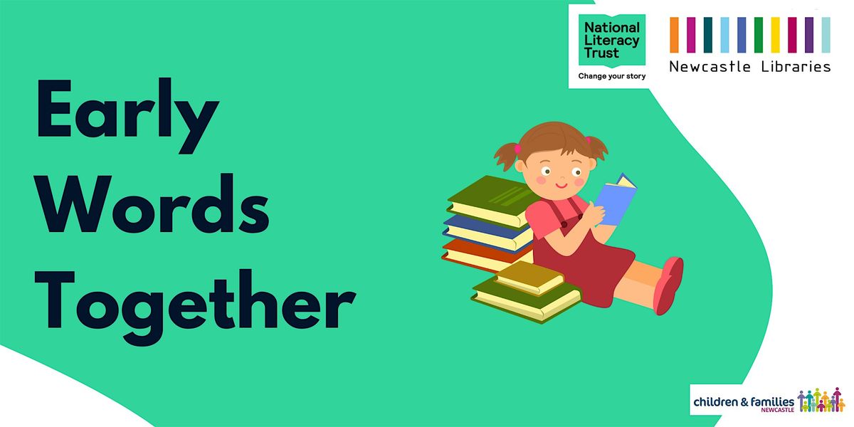 Early Words Together - Outer West Library | Event in Newcastle upon Tyne | AllEvents