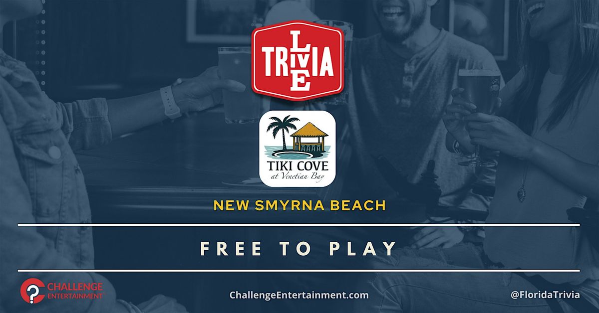 Weekly Live Trivia Nights at Tiki Cove at Venetian Bay | Event in New Smyrna Beach | AllEvents