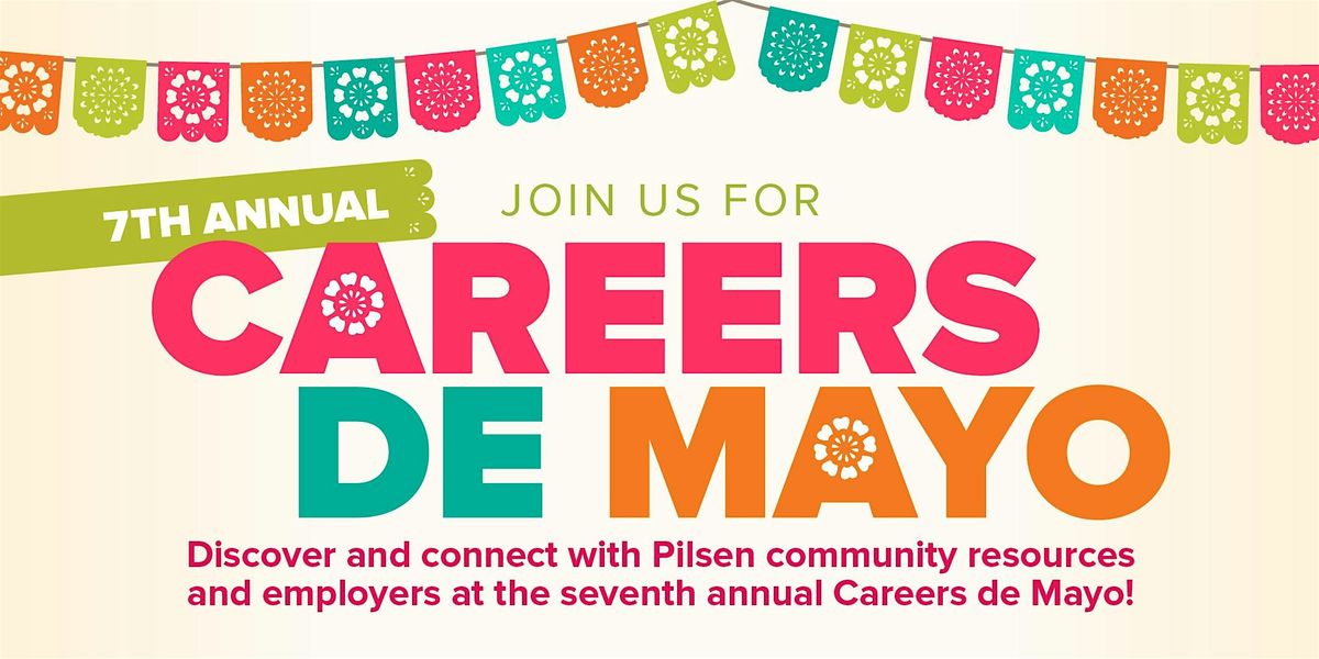Careers de Mayo --  7th Annual (Employers), 14 May | Event in Chicago | AllEvents