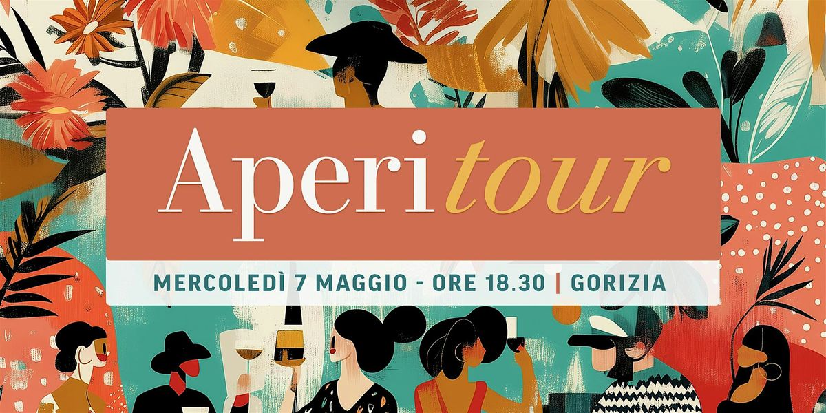 Aperitivo con Boscolo a Gorizia | Event in Gorizia | AllEvents