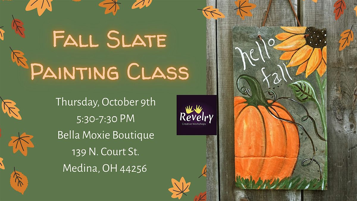 Fall Slate Painting Class, 9 October | Event in Medina | AllEvents