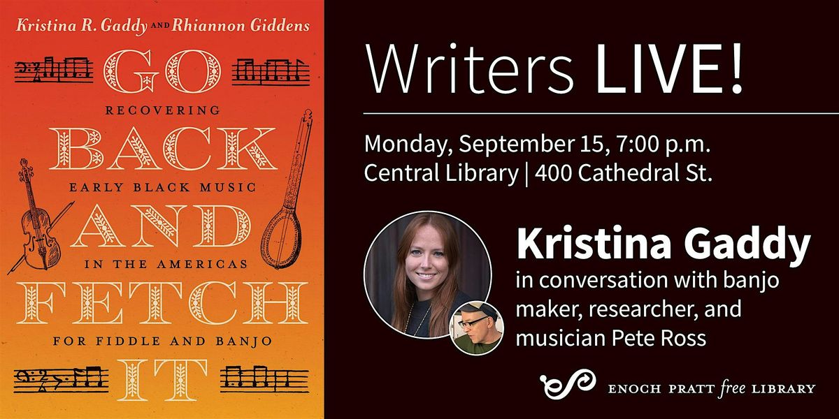 Kristina Gaddy: "Go Back and Fetch It", 15 September | Event in Baltimore | AllEvents