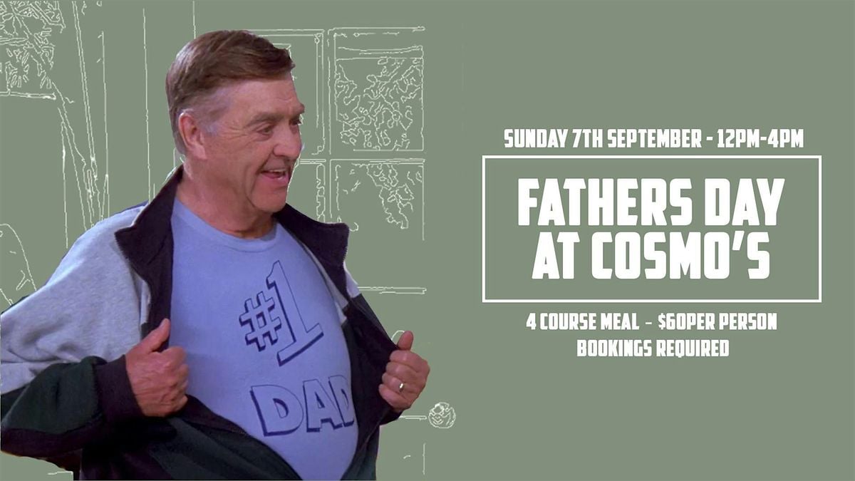 Father's Day at Cosmo's, 7 September | Event in Adelaide | AllEvents