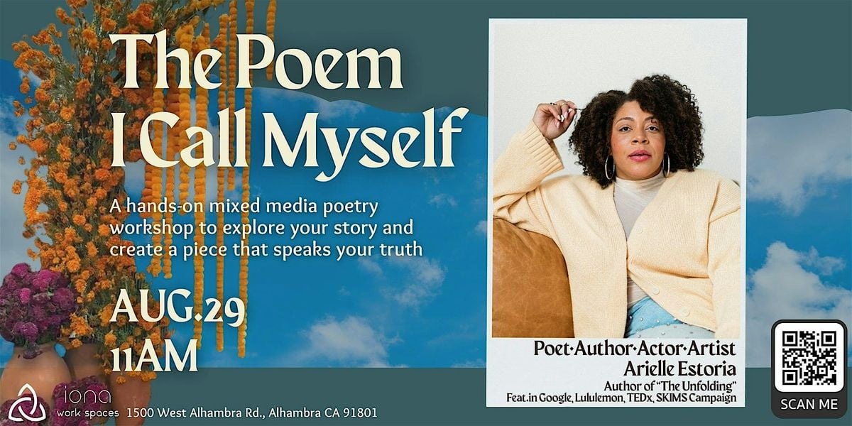The Poem I Call Myself- Workshop, 29 August | Event in Alhambra | AllEvents