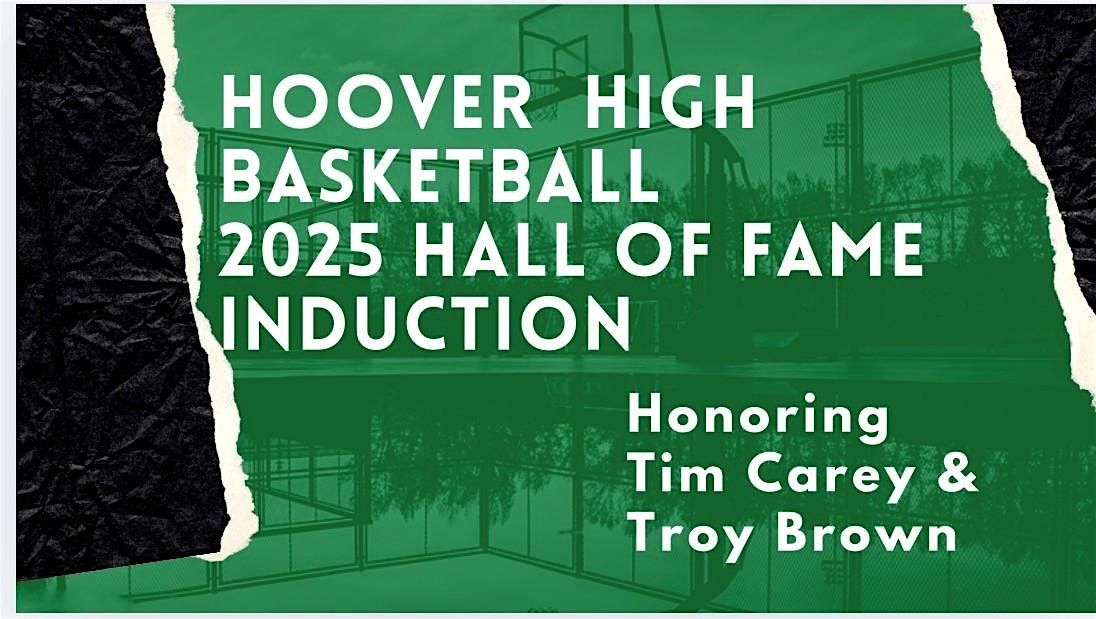 2025 Hoover High Basketball Hall of Fame Induction Dinner and Fundraiser, 21 December | Event in Fresno | AllEvents