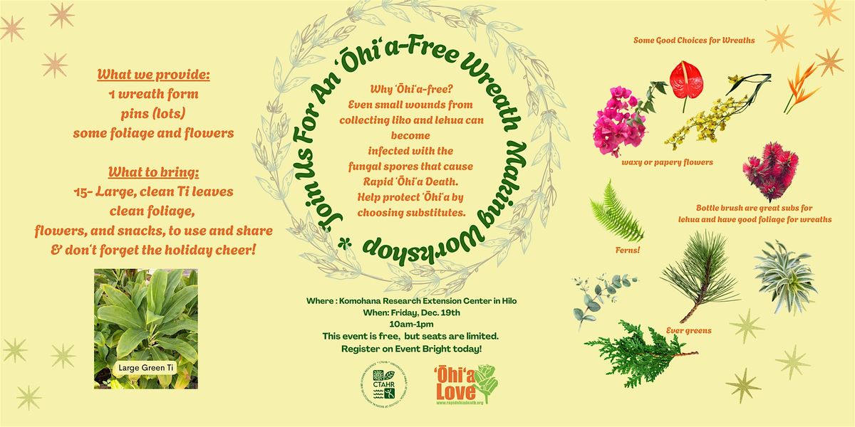 ʻŌhiʻa-free Wreath Making Workshop, 19 December | Event in Hilo | AllEvents