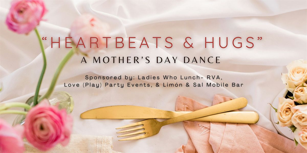 Heartbeats & Hugs: A Mother’s Day Dance, 16 May | Event in Midlothian | AllEvents