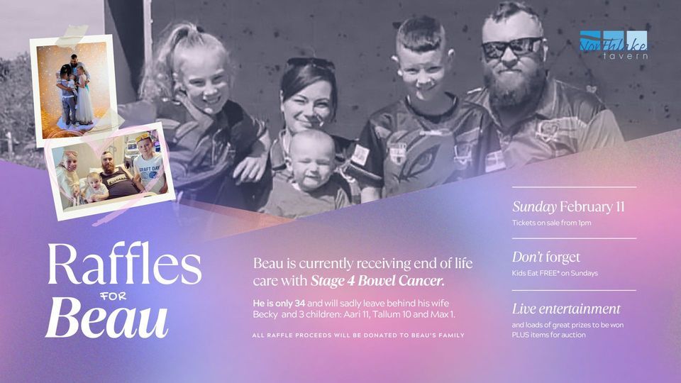 Raffles For Beau: Sunday the 11th of February 2024, Northlakes Tavern ...
