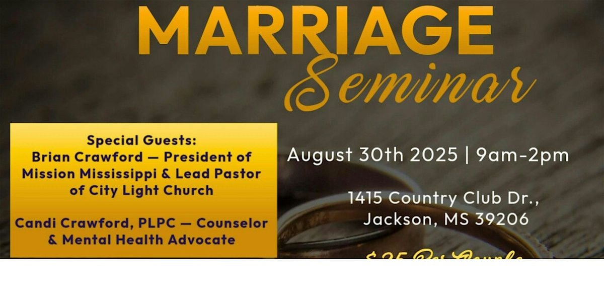 Marriage Seminar: Building an Unbreakable Bond, 30 August | Event in Jackson | AllEvents