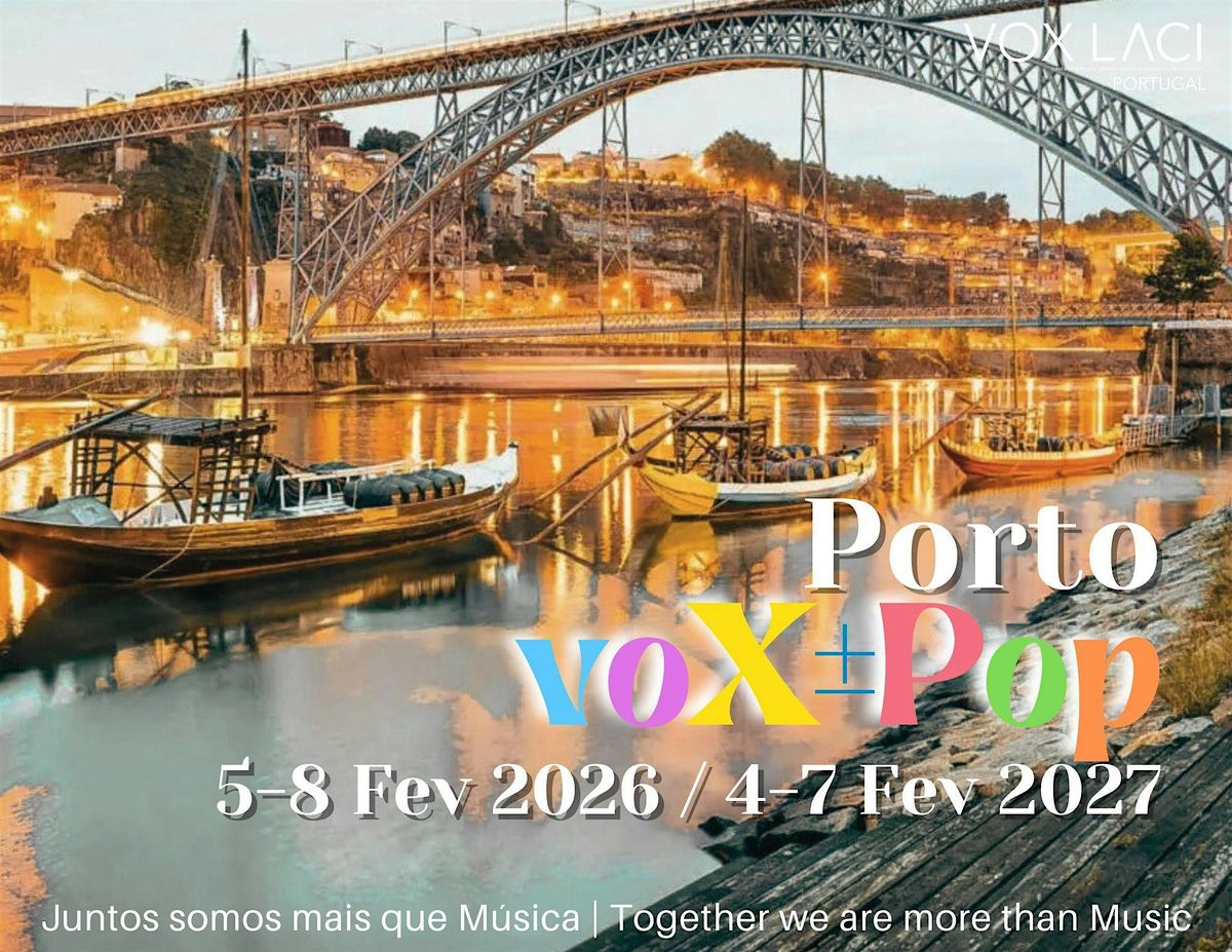 PORTO voX+-Pop February 2026, 5 February | Event in Porto | AllEvents