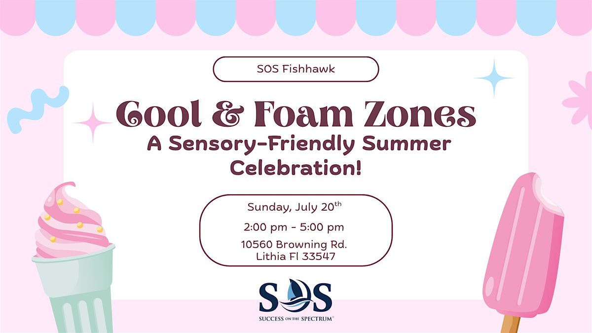 Cool & Foam Zones - A Sensory-Friendly Summer Celebration!, 20 July | Event in Lithia | AllEvents