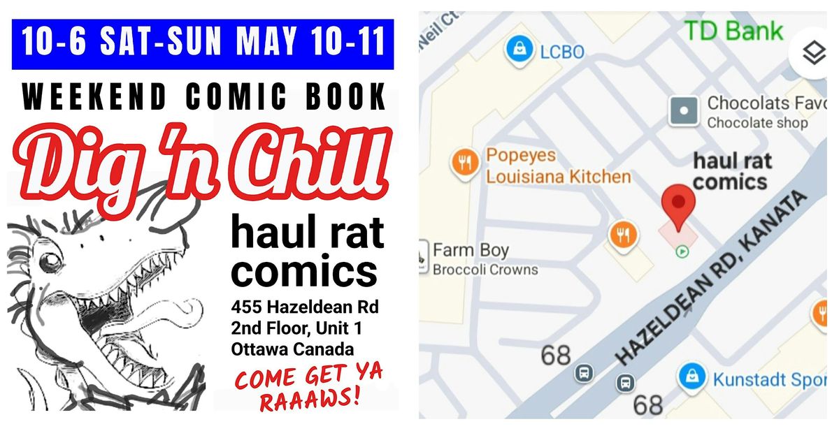 Haul Rat Comics: WEEKEND COMIC BOOK DIG 'N CHILL | Event in Ottawa | AllEvents