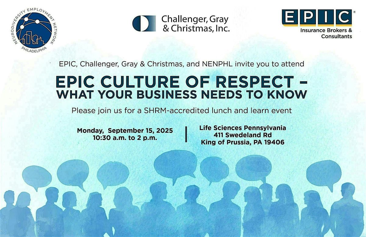 EPIC Culture of Respect - What Your Business Needs to Know Lunch and Learn, 15 September | Event in King of Prussia