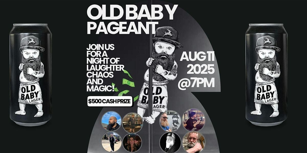 Old Baby Pageant 2025, 11 August | Event in Portland | AllEvents