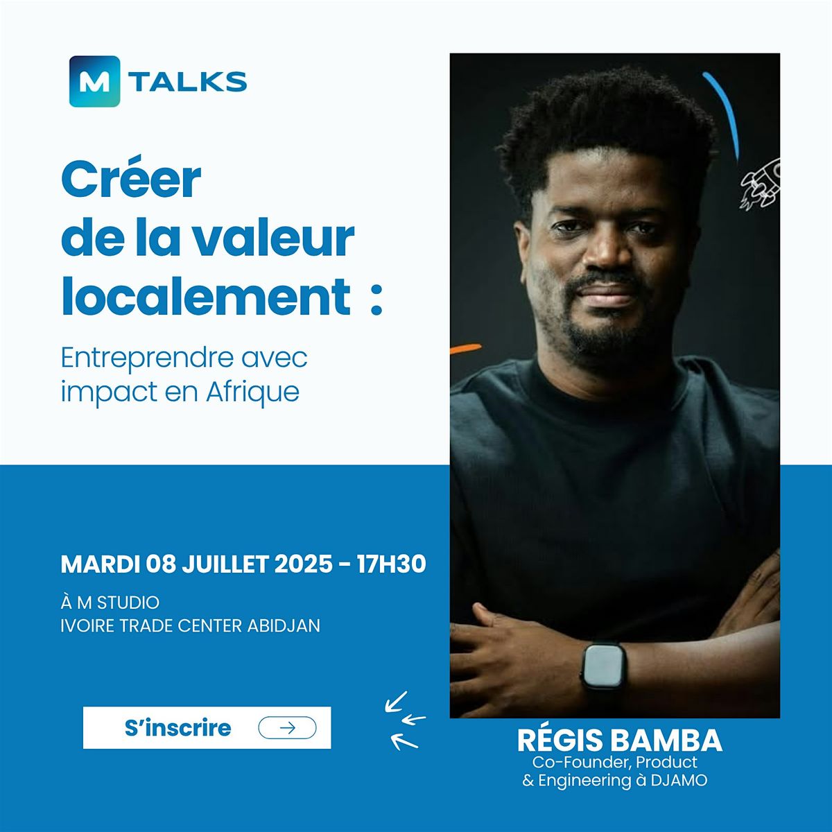 M TALKS avec Régis BAMBA, 8 August | Event in Abidjan | AllEvents