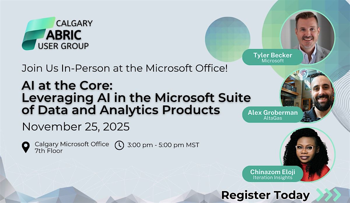AI at the Core: Leveraging AI in the Microsoft Suite of Data and Analytics, 25 November | Event in Calgary