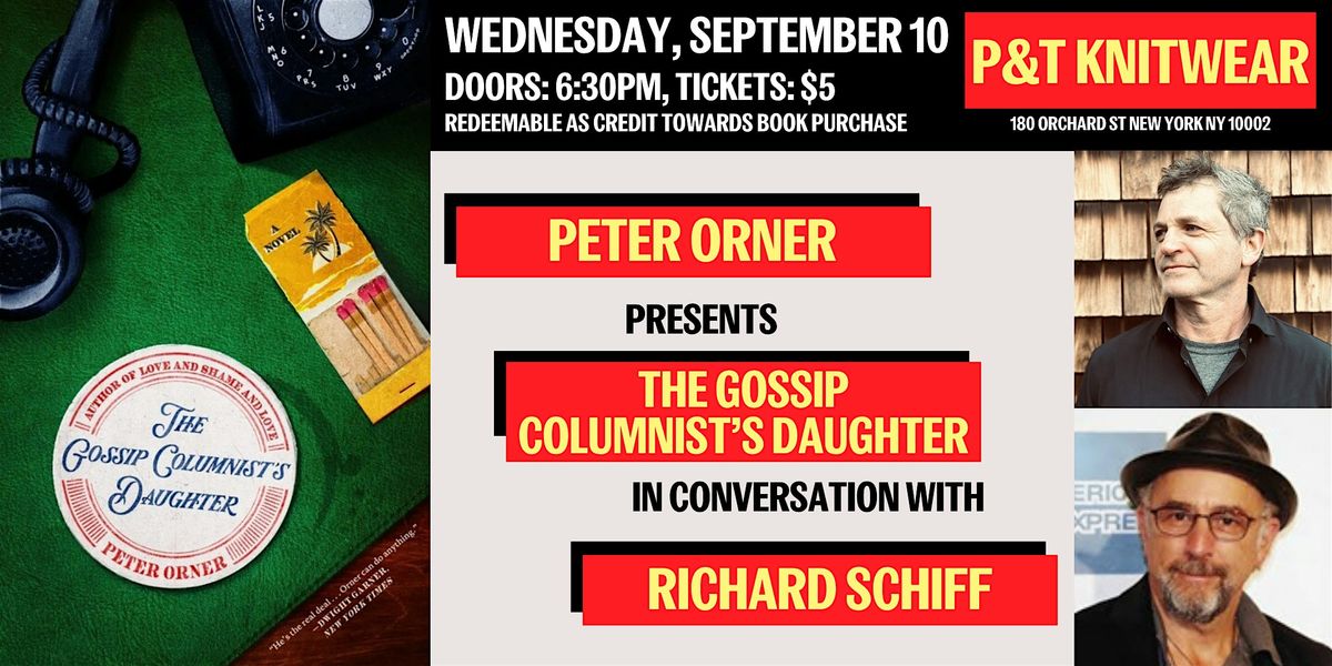 Peter Orner presents The Gossip Columnist’s Daughter, ft. Richard Schiff, 10 September | Event in New York