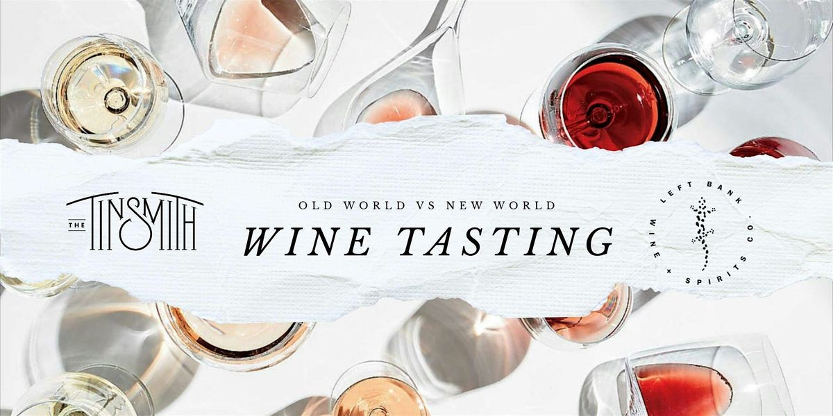 Old World vs New World: A Comparative Wine Tasting, 11 November | Event in Madison | AllEvents