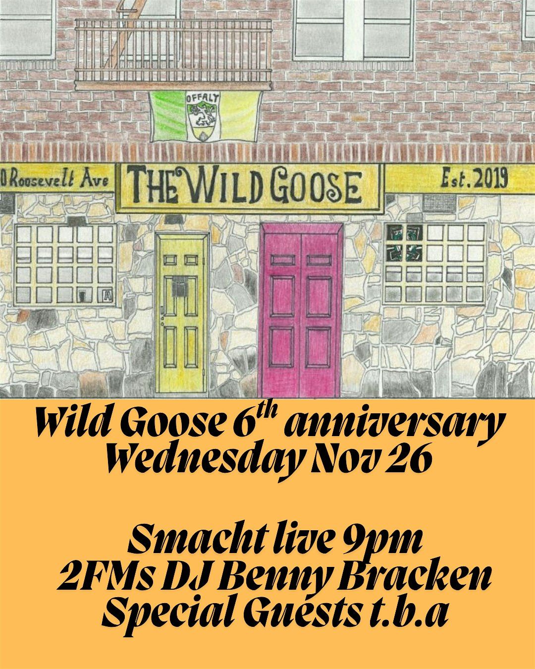 Wild Goose 6th Anniversary Bash!, 26 November | Event in Queens | AllEvents