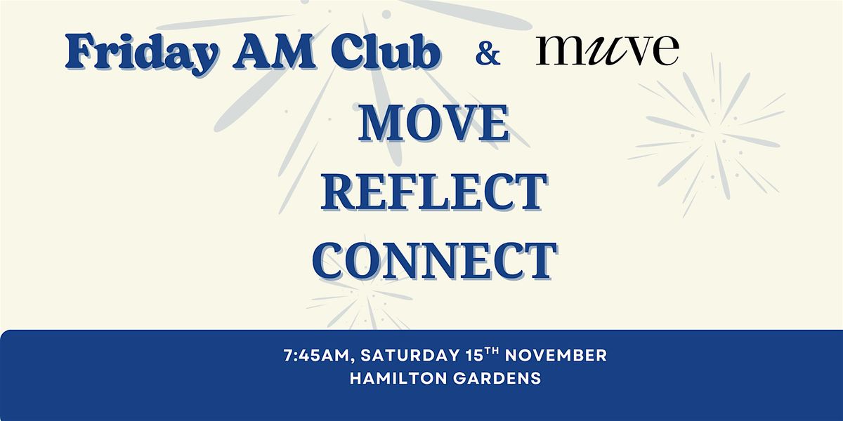 Move Reflect Connect, 15 November | Event in Hamilton | AllEvents