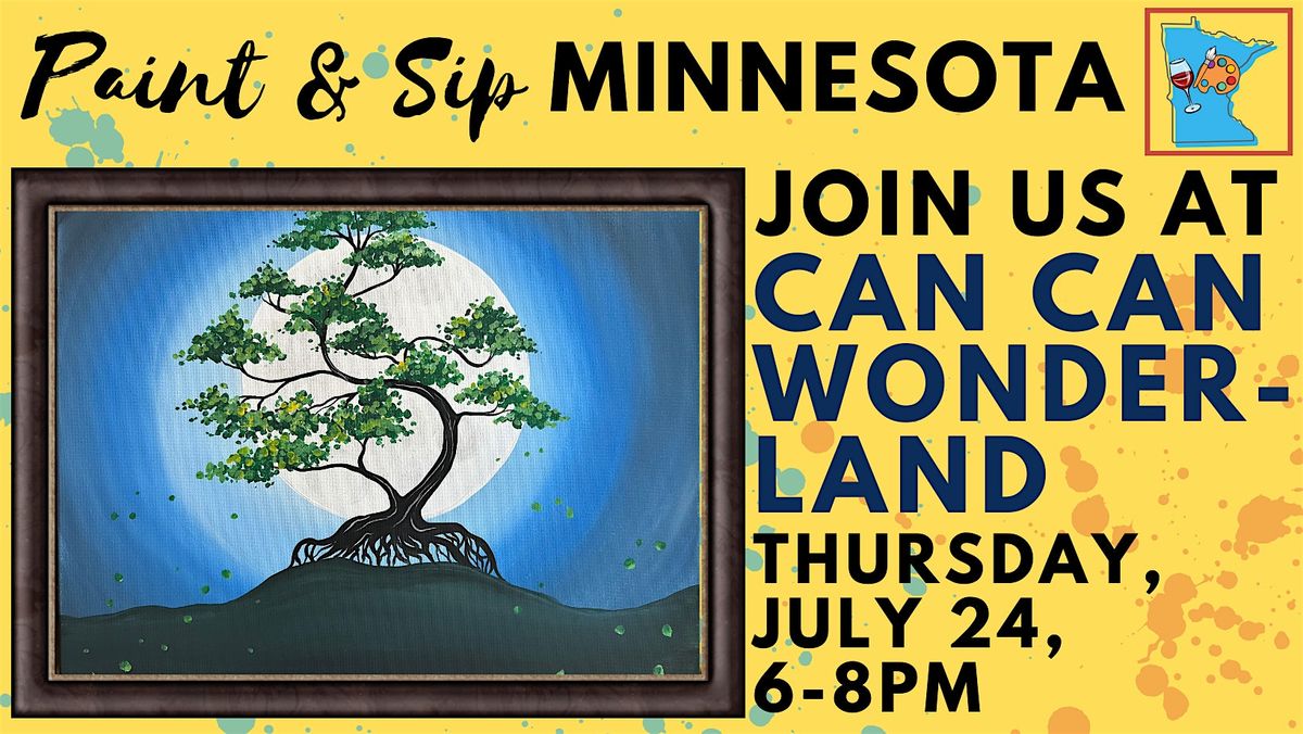 July 24 Paint & Sip at Can Can Wonderland, 24 July | Event in Saint Paul | AllEvents