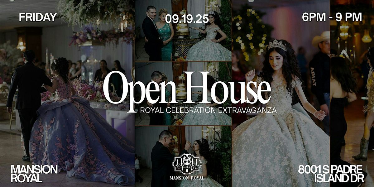 Royal Celebration Extravaganza - A Mansion Royal Open House, 19 September | Event in Corpus Christi | AllEvents