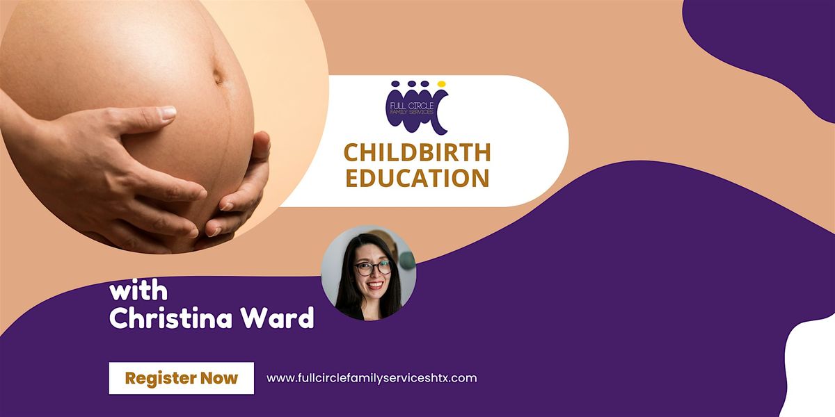 One day only ! Childbirth Education Class | In-Person & Virtual, 3 January | Event in Houston | AllEvents
