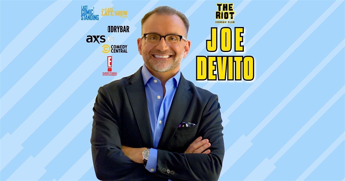 The Riot Comedy Club Presents Joe Devito, 18 October | Event in Houston | AllEvents