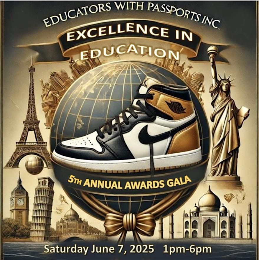 EDUCATORS WITH PASSPORTS EXCELLENCE IN EDUCATION AWARDS GALA | Event in Bronx | AllEvents