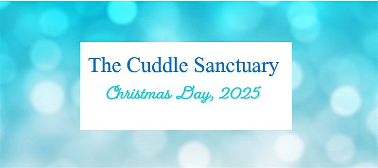 The Cuddle Sanctuary - Christmas Day, 25 December | Event in Los Angeles | AllEvents