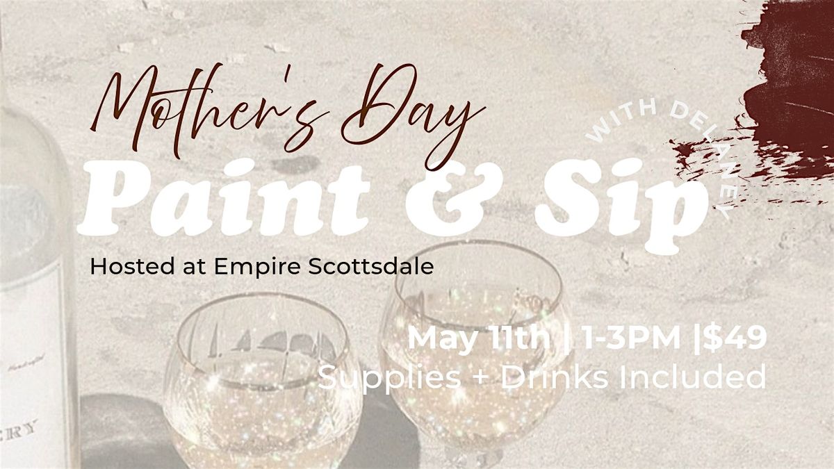 Paint & Sip Mother's Day Event, 11 May | Event in Scottsdale | AllEvents