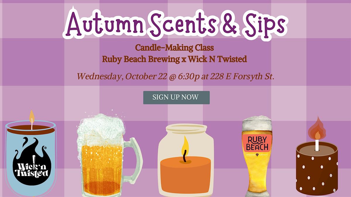 Autumn Candle-Making Class with Wick N Twisted, 22 October | Event in Jacksonville | AllEvents