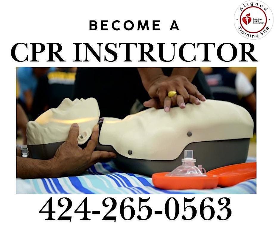 AHA  CPR Instructor Course, 19 July | Event in Inglewood | AllEvents