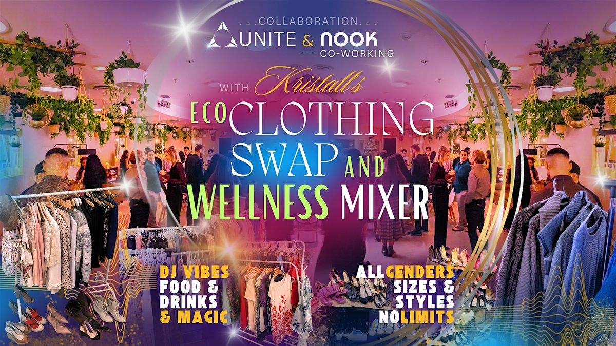 Eco-Clothing Swap & UNITE Wellness Mixer @ Nook Co-Working Richmond, 5 August | Event in Richmond | AllEvents