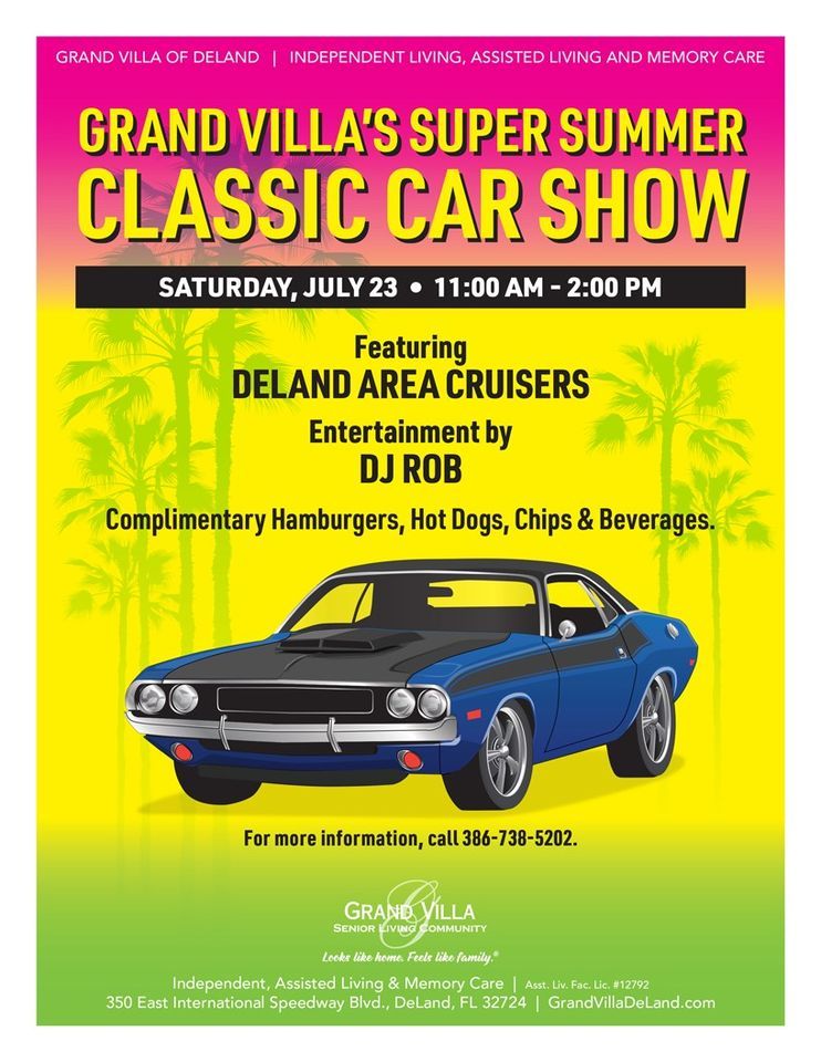 Grand Villas Super Summer Classic Car Show, Grand Villa of DeLand, July