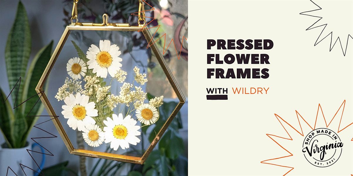 Pressed Flower Frames w/Wildry, 25 May | Event in Alexandria | AllEvents