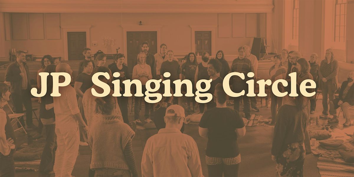 Singing Circle | Jamaica Plain | Event in Boston | AllEvents