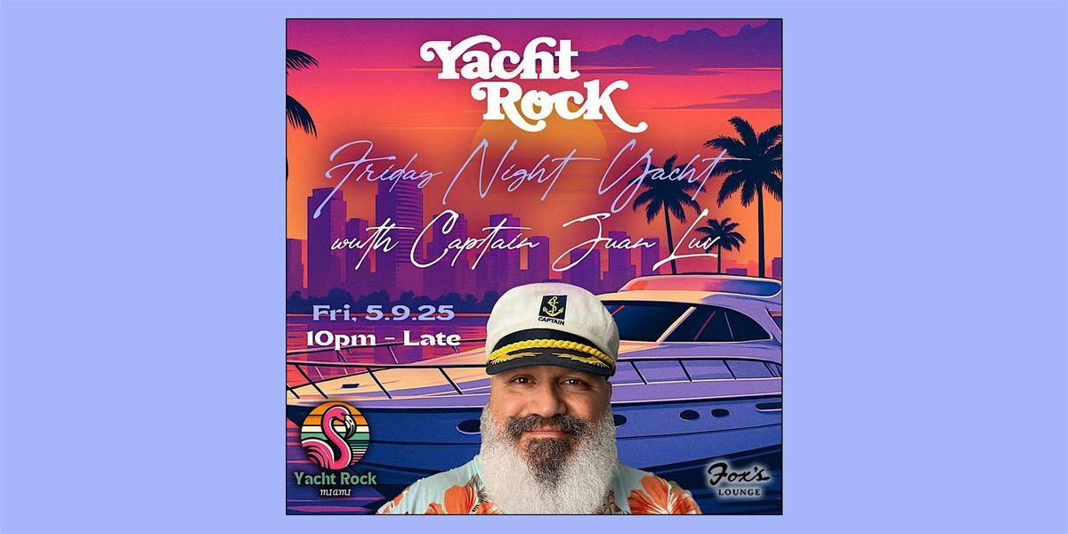 Friday Night Yacht, 9 May | Event in Miami | AllEvents