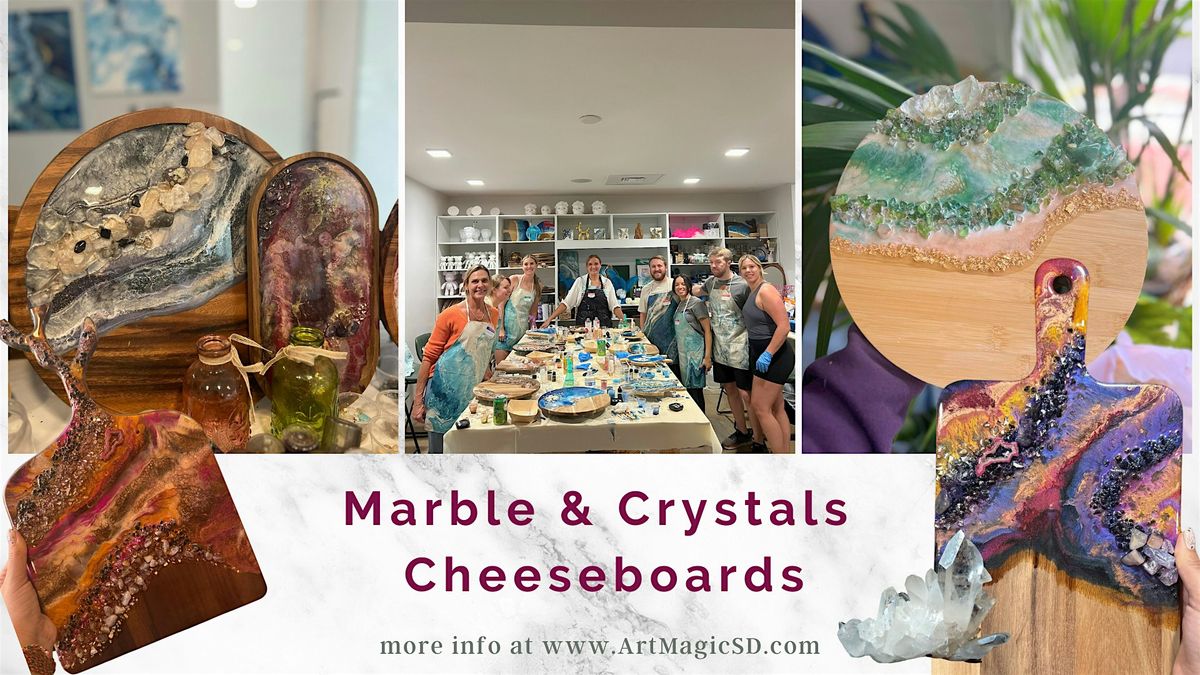 Marble & Crystals Cheeseboard | San Diego | Epoxy Resin Art Class | Event in San Diego | AllEvents