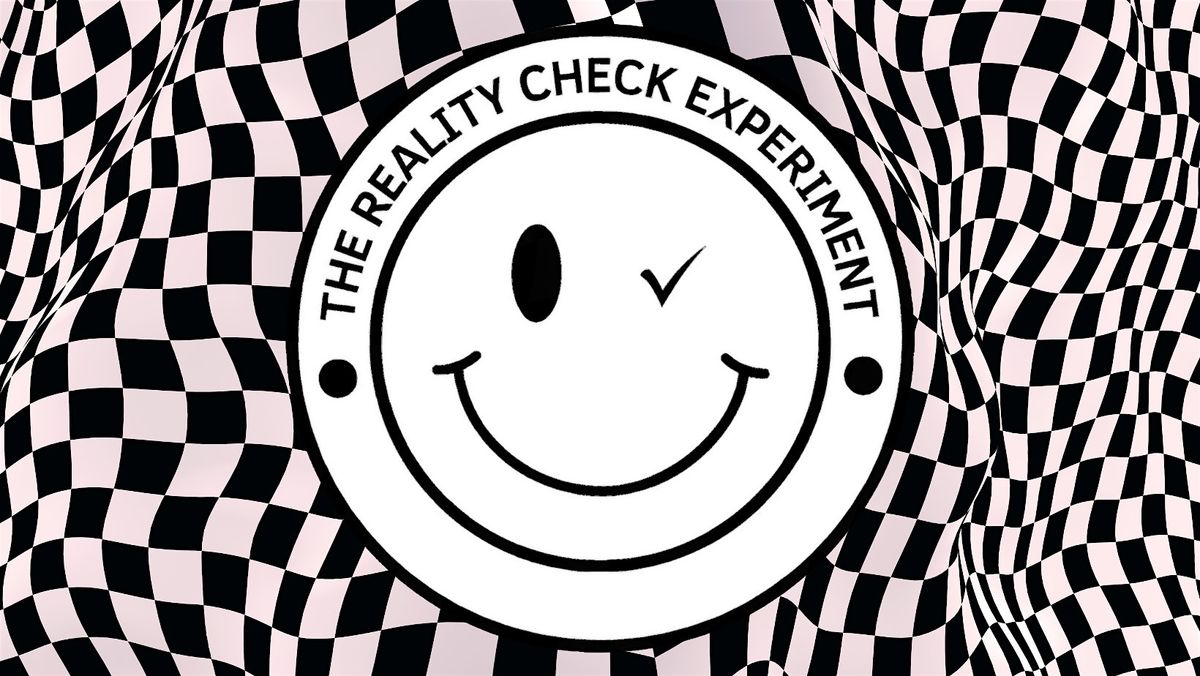 The Reality Check Experiment at The Puck, 26 December | Event in Doylestown | AllEvents