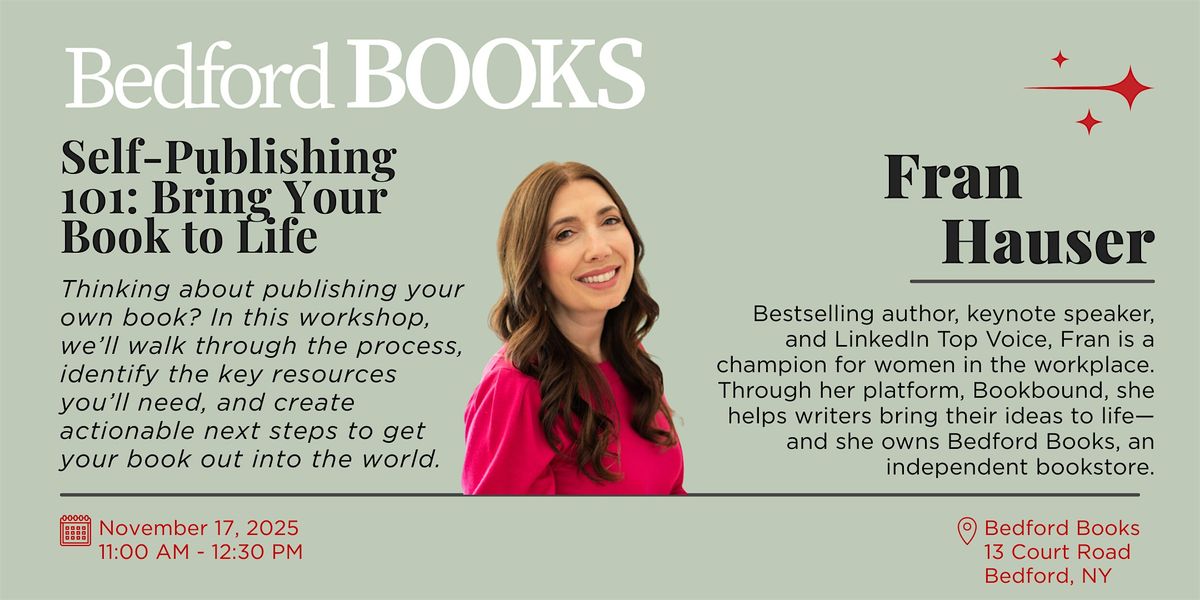 Self-Publishing 101: Bring Your Book to Life, 17 November | Event in Bedford | AllEvents