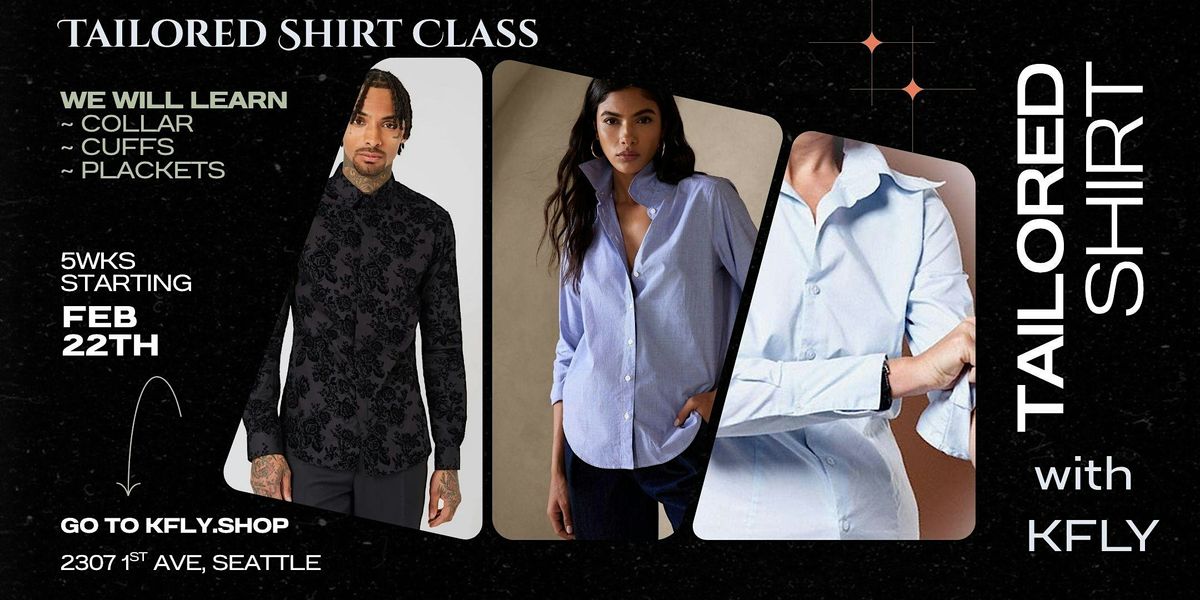Tailored Shirt Class, 22 February | Event in Seattle | AllEvents