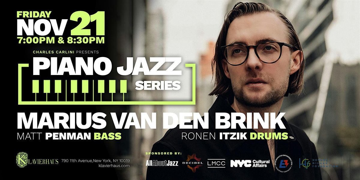 Piano Jazz Series: Marius Van Den Brink, 21 November | Event in New York | AllEvents
