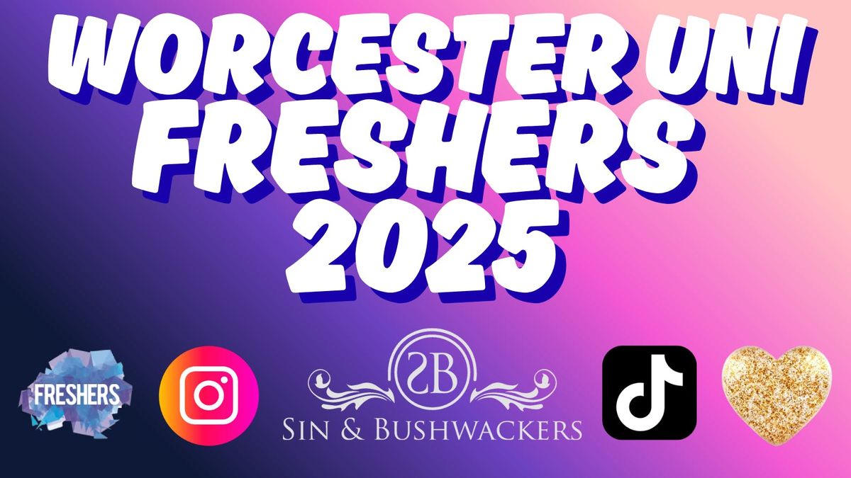 Worcester Uni Freshers Week 2025, 13 September | Event in Worcester | AllEvents
