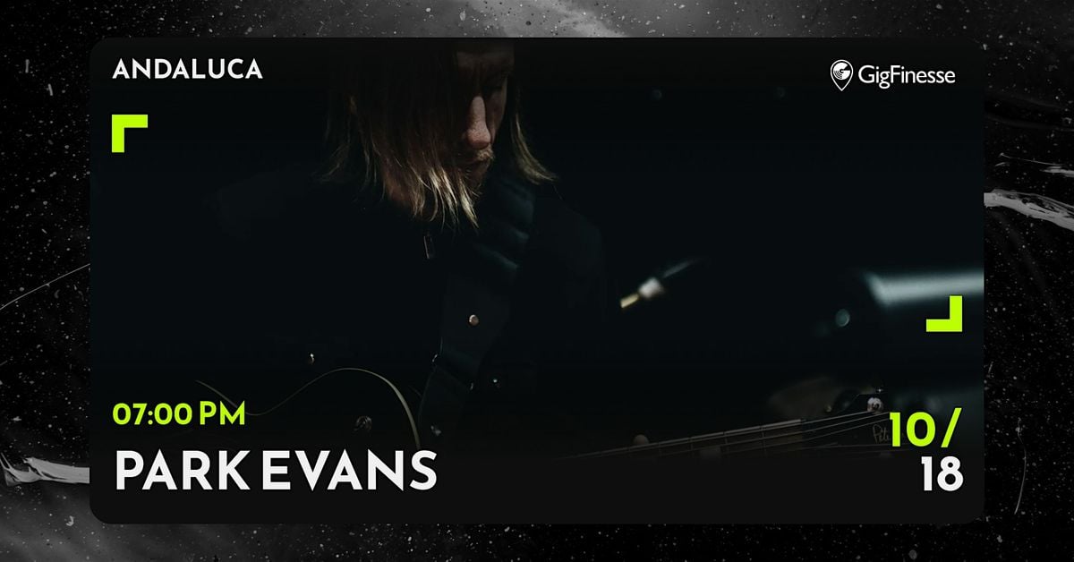Park Evans - Jazz Supper Club – The Reserve At Andaluca