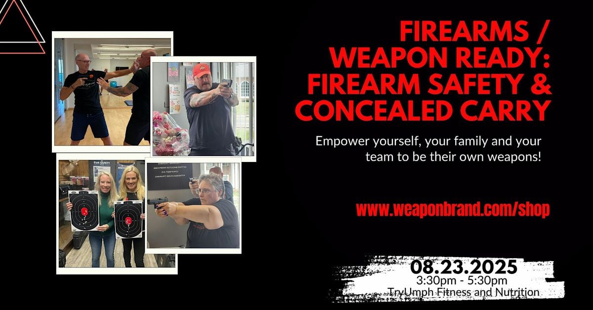 Firearms / Weapon Ready: Firearm Safety & Concealed, 23 August | Event in Largo | AllEvents